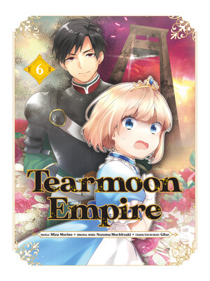 cover image of Tearmoon Empire, Volume 6